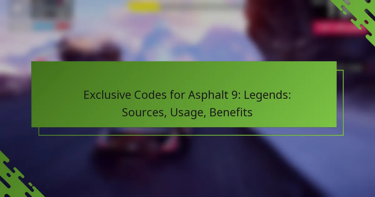 Exclusive Codes for Asphalt 9: Legends: Sources, Usage, Benefits
