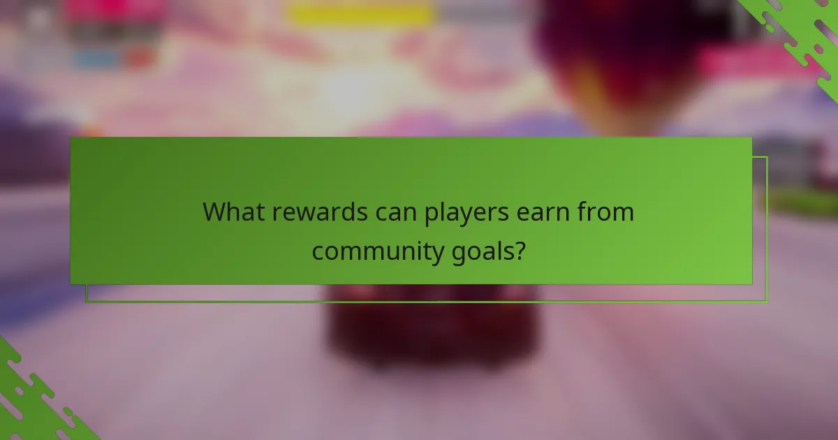 What rewards can players earn from community goals?